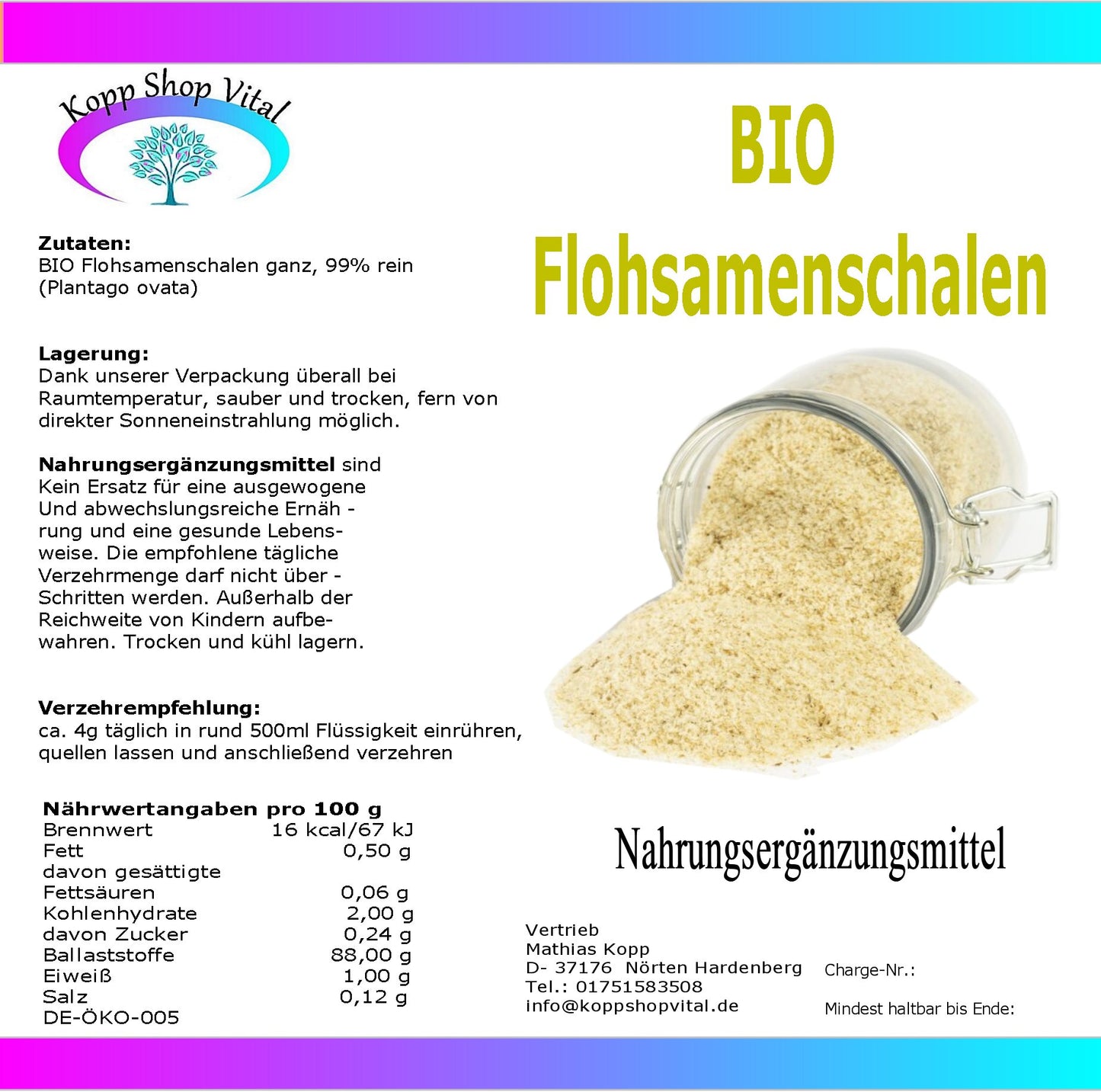 Bio Flohsamenschalen 99% Reinheit 500 g